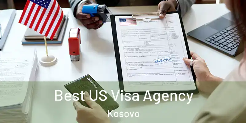  Best US Visa Agency Kosovo