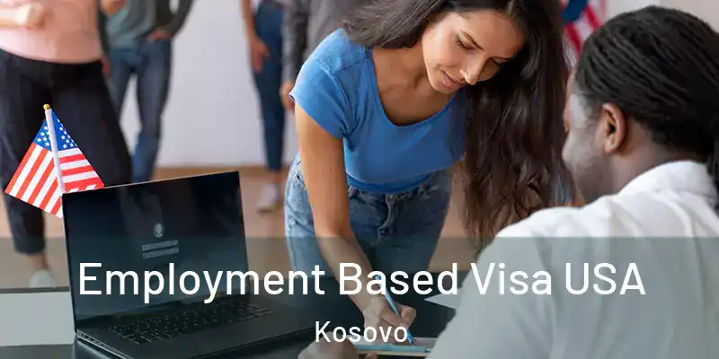  Employment Based Visa USA Kosovo